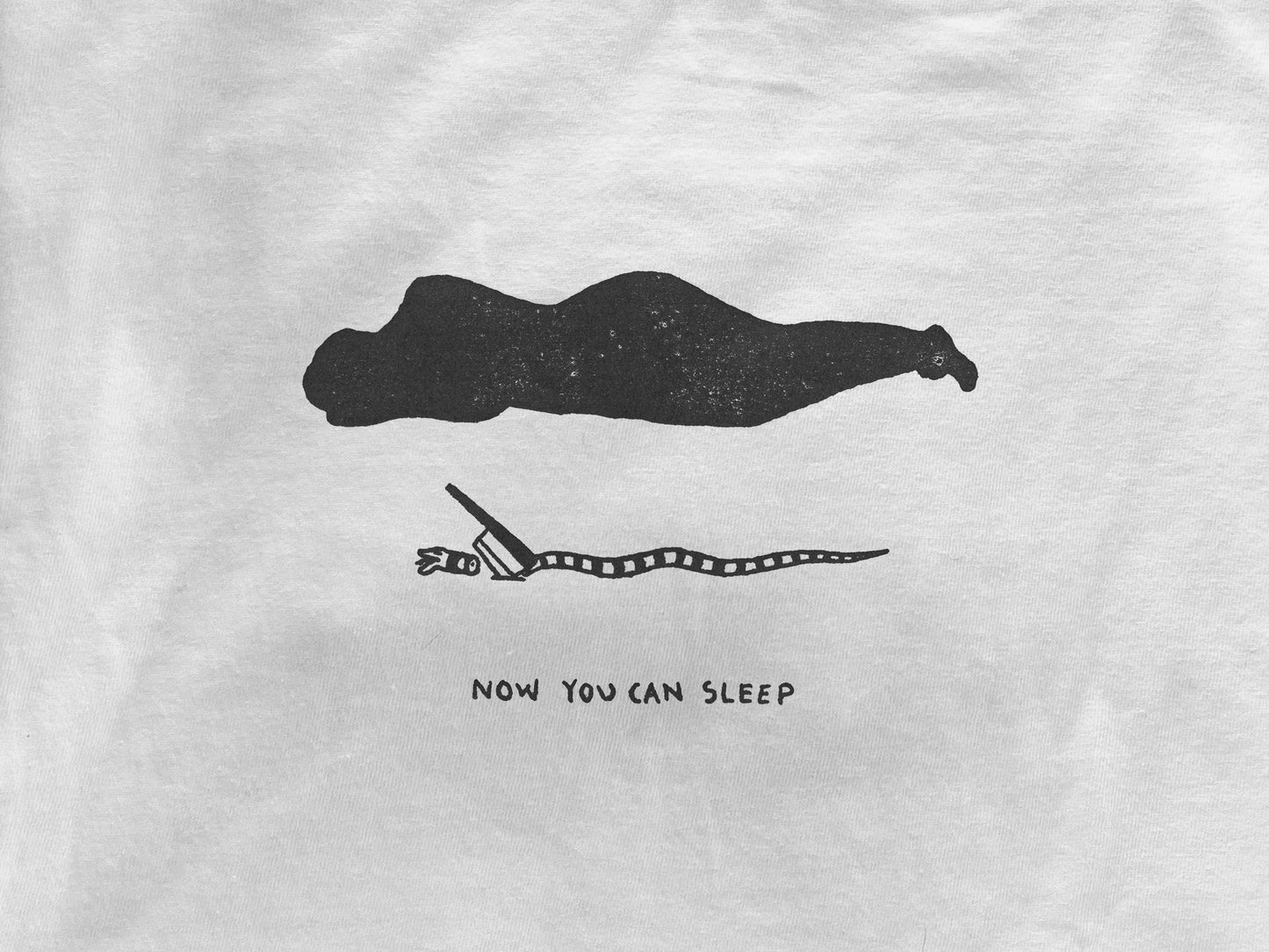 Now You Can Sleep T-Shirt